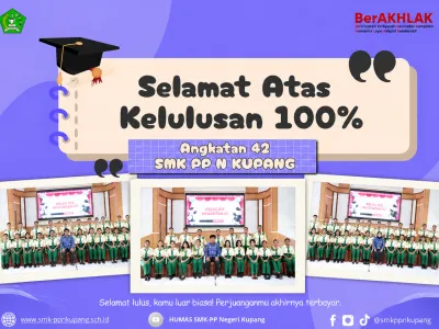 Pengumuman Kelulusan Peserta Didik SMK PP N Kupang